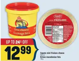 Marché Adonis Saputo mini friulano cheese 500 g or Krinos macedonian feta 700 g offer