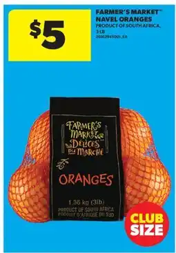 Real Canadian Superstore FARMER'S MARKET NAVEL ORANGES, 3 LB offer