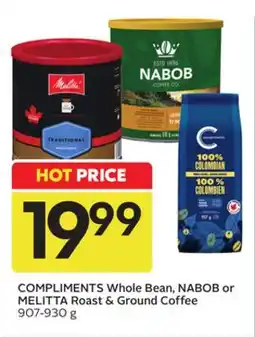 Sobeys COMPLIMENTS Whole Bean, or Roast & Ground Coffee offer
