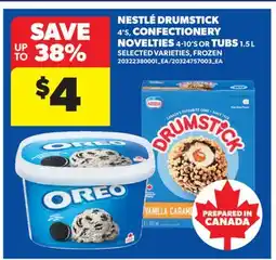 Real Canadian Superstore NESTLÉ DRUMSTICK 4'S, CONFECTIONERY NOVELTIES 4-10'S OR TUBS offer