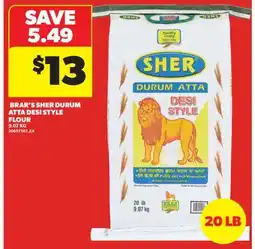 Real Canadian Superstore BRAR'S SHER DURUM ATTA DESI STYLE FLOUR offer
