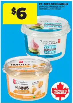 Real Canadian Superstore PC DIPS OR HUMMUS offer