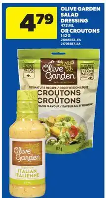 Real Canadian Superstore OLIVE GARDEN SALAD DRESSING, 473 ML OR CROUTONS, 142 G offer