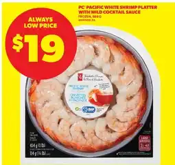 Real Canadian Superstore PC PACIFIC WHITE SHRIMP PLATTER WITH MILD COCKTAIL SAUCE offer