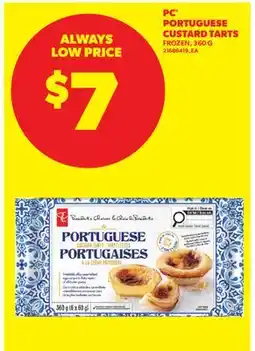 Real Canadian Superstore PC PORTUGUESE CUSTARD TARTS offer