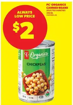 Real Canadian Superstore PC ORGANICS CANNED BEANS offer