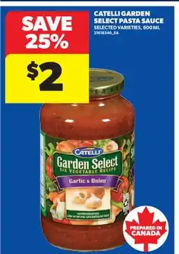 Real Canadian Superstore CATELLI GARDEN SELECT PASTA SAUCE offer