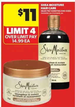 Real Canadian Superstore SHEA MOISTURE HAIR CARE offer