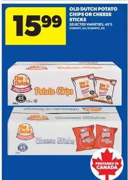 Real Canadian Superstore OLD DUTCH POTATO CHIPS OR CHEESE STICKS, 45'S offer