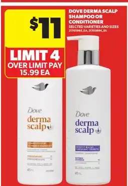 Real Canadian Superstore DOVE DERMA SCALP SHAMPOO OR CONDITIONER offer