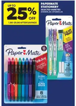 Real Canadian Superstore PAPERMATE STATIONERY offer