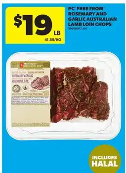 Real Canadian Superstore PC FREE FROM ROSEMARY AND GARLIC AUSTRALIAN LAMB LOIN CHOPS offer