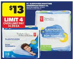 Real Canadian Superstore PC SLEEPOVERS NIGHTTIME UNDERWEAR SIZES S-XL, 20/26'S offer