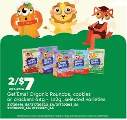 Real Canadian Superstore GET'EMS! ORGANIC ROUNDOS, COOKIES OR CRACKERS, 64g - 142g offer