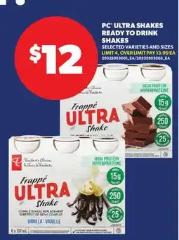 Real Canadian Superstore PC ULTRA SHAKES READY TO DRINK SHAKES offer