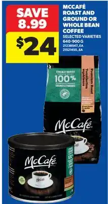 Real Canadian Superstore MCCAFÉ ROAST AND GROUND OR WHOLE BEAN COFFEE offer