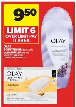 Real Canadian Superstore OLAY BODY WASH, 532/650 ML OR BAR SOAP offer
