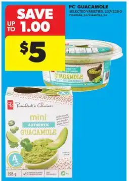 Real Canadian Superstore PC GUACAMOLE, 227/228 G offer