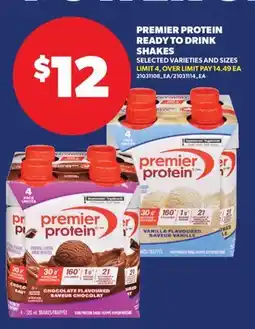 Real Canadian Superstore PREMIER PROTEIN READY TO DRINK SHAKES offer