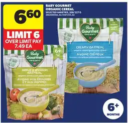 Real Canadian Superstore BABY GOURMET ORGANIC CEREAL, 208/227 G offer