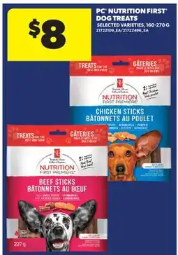 Real Canadian Superstore PC NUTRITION FIRST DOG TREATS offer