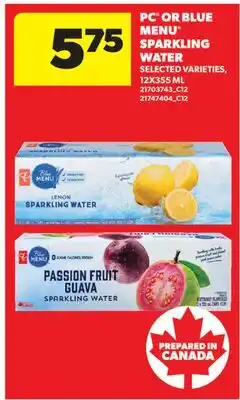 Real Canadian Superstore PC OR BLUE MENU SPARKLING WATER offer