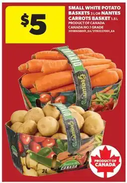 Real Canadian Superstore SMALL WHITE POTATO BASKETS, 3 L OR NANTES CARROTS BASKET, 1.5 L offer