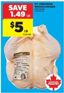 Real Canadian Superstore PC FREE FROM WHOLE CHICKEN offer