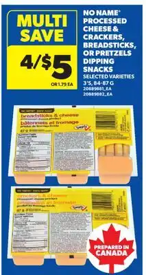 Real Canadian Superstore NO NAME PROCESSED CHEESE, CRACKERS, BREADSTICKS, OR PRETZELS DIPPING SNACKS, 3'S offer