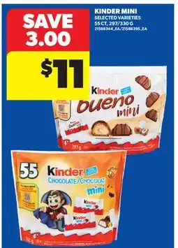 Real Canadian Superstore KINDER MINI, 55 CT, 297/330 G offer