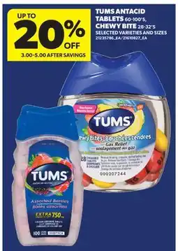 Real Canadian Superstore TUMS ANTACID TABLETS, 60-100's, CHEWY BITE, 28-32's offer