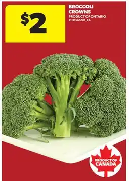 Real Canadian Superstore BROCCOLI CROWNS offer