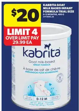 Real Canadian Superstore KABRITA GOAT MILK BASED INFANT FORMULA TRIAL SIZE offer