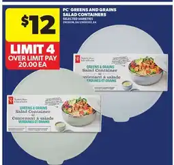 Real Canadian Superstore PC GREENS AND GRAINS SALAD CONTAINERS offer