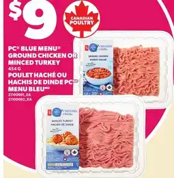 Independent Grocer PC BLUE MENU GROUND CHICKEN OR MINCED TURKEY offer