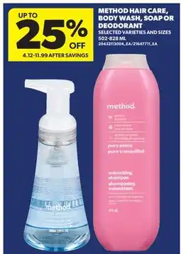 Real Canadian Superstore METHOD HAIR CARE, BODY WASH, SOAP OR DEODORANT offer