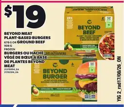 Independent Grocer BEYOND MEAT PLANT-BASED BURGERS, 678 G OR GROUND BEEF, 908 G offer