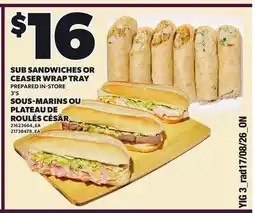 Independent Grocer SUB SANDWICHES OR CEASER WRAP TRAY, 3'S offer