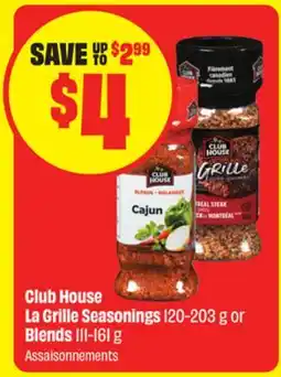 FreshCo Club House La Grille Seasonings 120-203 g or Blends 111-161 g offer