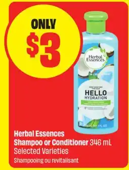 FreshCo Herbal Essences Shampoo or Conditioner 346 mL Selected Varieties offer