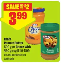 FreshCo Kraft Peanut Butter 500 g or Cheez Whiz 450 g offer