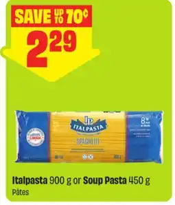 FreshCo Italpasta 900 g or Soup Pasta 450 g offer