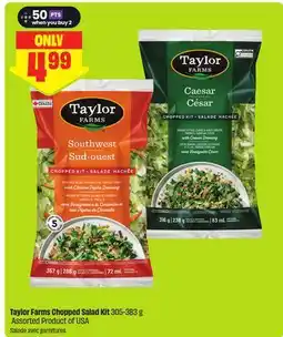 FreshCo Taylor Farms Chopped Salad Kit 305-383 g Assorted Product of USA offer
