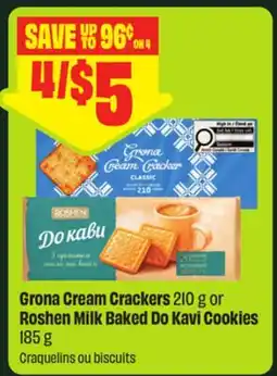 FreshCo Grona Cream Crackers 210 g or Roshen Milk Baked Do Kavi Cookies 185 g offer