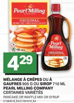 L'Intermarché MÉLANGE À CRÊPES OU À GAUFRES 905 G OU SIROP 710 ML | PANCAKE OR WAFFLE MIX OR SYRUP offer