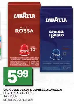 L'Intermarché CAPSULES DE CAFÉ ESPRESSO LAVAZZA, 10 - 12 UN offer