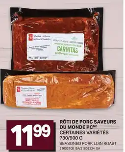 L'Intermarché RÔTI DE PORC SAVEURS DU MONDE PC | SEASONED PORK LOIN ROAST, 730/900 G offer