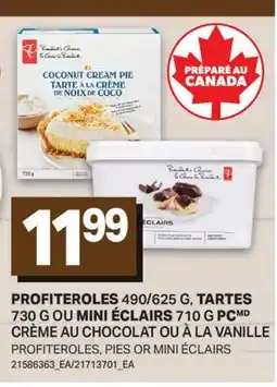 L'Intermarché PROFITEROLES 490/625 G, TARTES 730 G OU MINI ÉCLAIRS 710 G PC offer