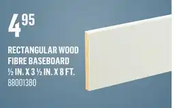 Canac Rectangular Wood Fibre Baseboard 1/2in.x31/2in.x8ft offer