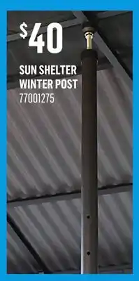 Canac Sun Shelter Winter Post offer